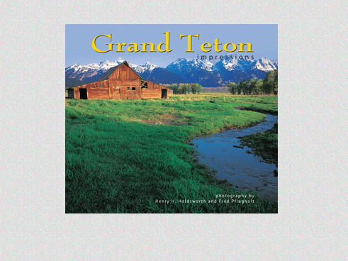 Grand Teton Impressions